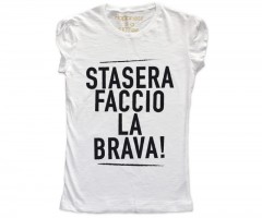 stasera brava