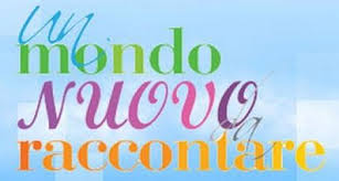 mondo nuovo da raccontare
