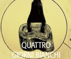 quattro giorni bianchi