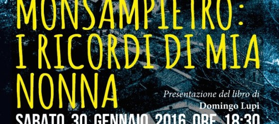 Lupi, monsampietro: i ricordi di mia nonna
