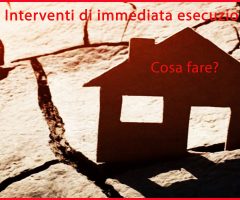 Terremoto e interventi di immediata esecuzione