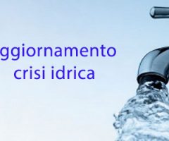 aggiornamento crisi idrica