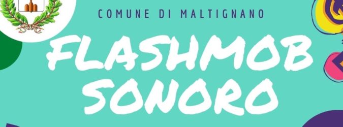 Flashmob sonoro Comune Maltignano