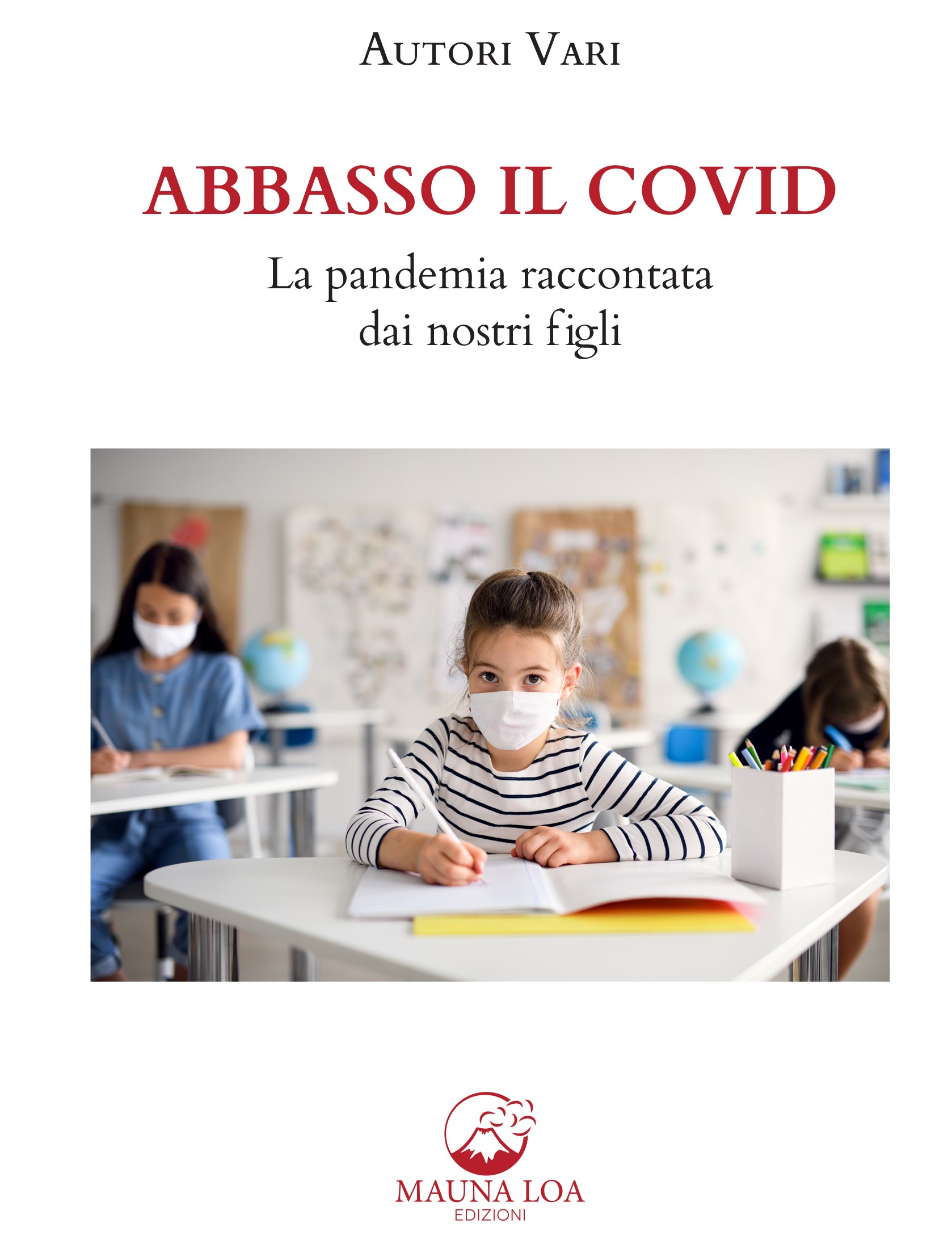 concorso ABBASSO IL COVID -Autori Vari