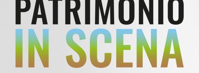patrimonio in scena