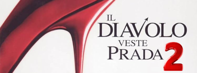 Il Diavolo veste Prada 2