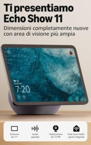 Amazon Echo Show 11 (ultimo modello)