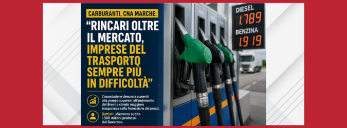 Carburanti, CNA Marche