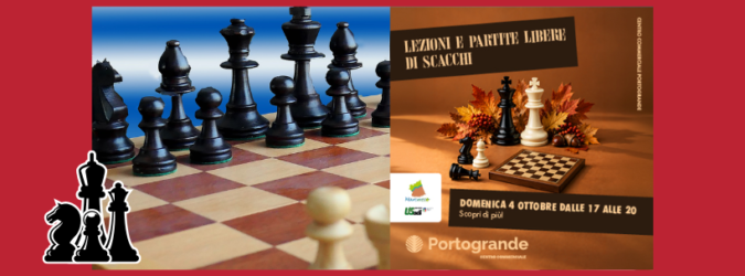scacchi San Benedetto del Tronto, lezioni gratuite di scacchi, partite libere PortoGrande, eventi 4 ottobre 2026, Metti in moto la mente, scacchi per principianti, eventi gratuiti San Benedetto