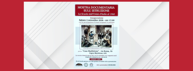 Cupra Marittima, verrà inaugurata la mostra documentaria sull'istruzione dal titolo "La Scuola dall'Unità d'Italia al 1960"