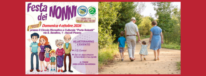 Festa dei Nonni, Ascoli Piceno, Porta Solestà, Marco Fioravanti, Massimiliano Brugni, Nello Giordani, Federcasalinghe, terza età, eventi Ascoli, nonni