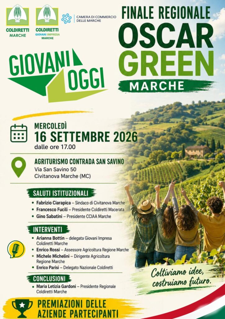 Oscar Green 2027, finale Oscar Green Marche, giovani agricoltori Marche, Coldiretti Civitanova, aziende agricole under 35, agricoltura sostenibile, innovazione agricola