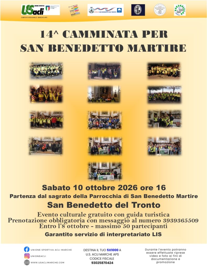 San Benedetto del Tronto, Camminata per San Benedetto Martire, San Benedetto Martire, festa del patrono, Unione Sportiva Acli Marche, LIS, inclusione, camminata, eventi Marche, Paese Alto