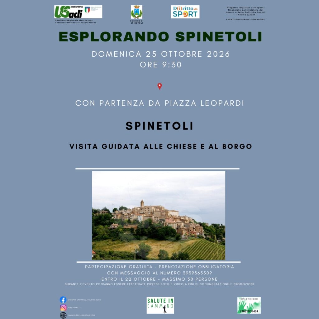 Spinetoli, Esplorando Spinetoli, passeggiata gratuita, visita guidata, U.S. Acli, Diritto allo Sport, Piceno, eventi Marche, patrimonio culturale
