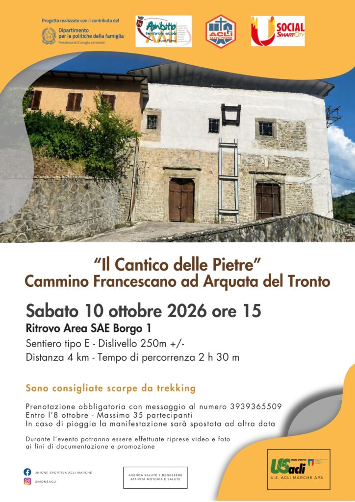 Il Cantico delle Pietre, Arquata del Tronto, cammino francescano, Unione Sportiva Acli Marche, escursione, Social Smart City, Educare in Comune, Monti Sibillini, eventi Piceno, trekking