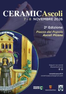 CERAMICAscoli, Ascoli Piceno, ceramica artistica, eventi Ascoli, artigianato, Museo dell’Arte Ceramica, ASCOLI MUSEI, ANFFAS, novembre 2026, botteghe aperte
