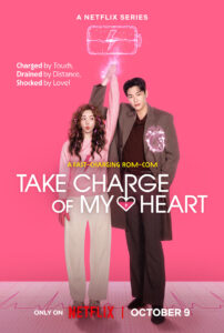 Fammi battere il cuore, Take Charge of My Heart, Netflix, K-drama, Kim Young-kwang, Chae Soo-bin, Cha Woo-min, serie coreane, commedia romantica, serie TV