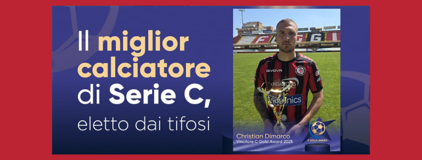 Sambenedettese, C Gold Award 2026, Serie C, Girone B, tifosi rossoblù, Affidabile.org, Lacasadic.com, Christian Dimarco, calcio, San Benedetto del Tronto