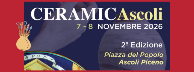 CERAMICAscoli, Ascoli Piceno, ceramica artistica, eventi Ascoli, artigianato, Museo dell’Arte Ceramica, ASCOLI MUSEI, ANFFAS, novembre 2026, botteghe aperte