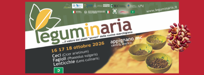 Leguminaria 2026, Appignano, Marche, Macerata, legumi, ceramica, eventi Marche, turismo enogastronomico, artigianato, Grand Tour delle Marche