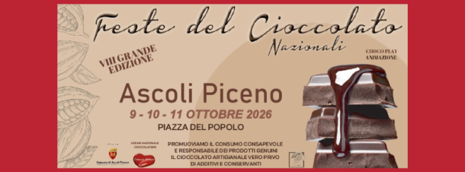Festa del Cioccolato, Ascoli Piceno, Piazza del Popolo, cioccolato artigianale, eventi ottobre 2026, Choco Amore, Choco Play, laboratori scolastici, Marche, eventi famiglie